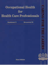 Occupational Health for Health Care Professionals